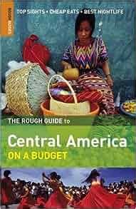 the rough guide to central america on a budget Epub